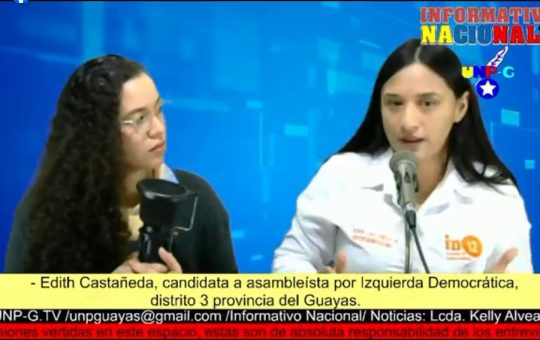 Informativo Nacional: Edith Castañeda, candidata a asambleísta por Izquierda Democrática, distrito 3 provincia del Guayas.