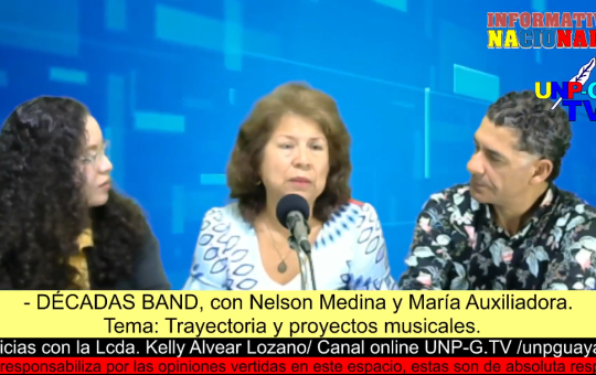 Informativo Nacional: DÉCADAS BAND, con Nelson Medina y María Auxiliadora.