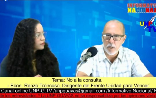 Informativo Nacional: Econ. Renzo Troncoso, Dirigente del Frente Unidad para Vencer.