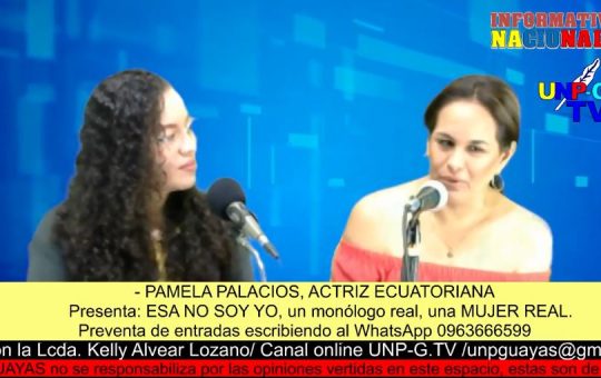 Informativo Nacional: PAMELA PALACIOS: ESA NO SOY YO, un monólogo real, una MUJER REAL.