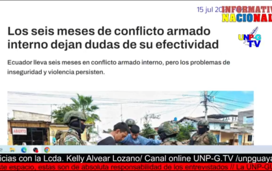 Informativo Nacional: Los seis meses de conflicto armado interno dejan dudas de su efectividad