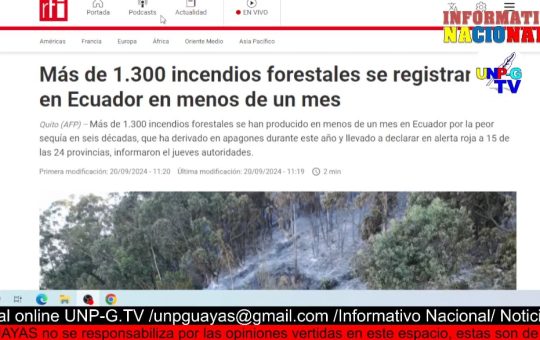 Informativo Nacional: Más de 1.300 incendios forestales se registraron en Ecuador en menos de un mes