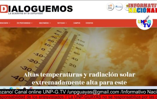 Informativo Nacional: Altas temperaturas y radiación solar extremadamente alta para este miércoles, 16 de octubre, en Ecuador