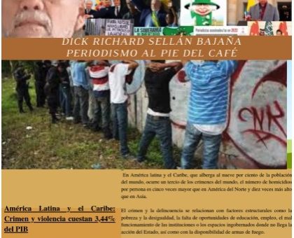 En América Latina y el Caribe el crimen y violencia cuesta 3,44% del producto interno bruto.