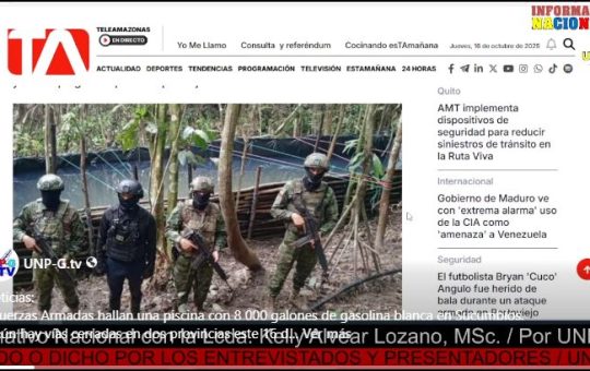 Informativo Nacional: Fuerzas Armadas hallan una piscina con 8 000 galones de gasolina blanca en Sucumbíos.