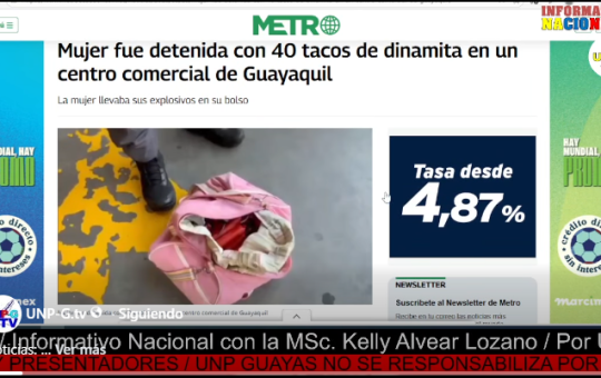 Informativo Nacional/ Mujer fue detenida con 40 tacos de dinamita en un centro comercial de Guayaquil.