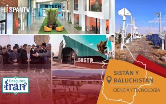 Descubre Irán: El Parque Científico y Tecnológico de Sistán y Baluchestán
