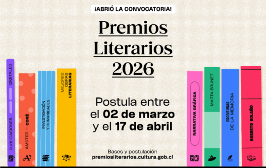 Ministerio de las Culturas, las Artes y el Patrimonio abre convocatoria de Premios Literarios 2026 y conmemora 20 años del Premio Roberto Bolaño