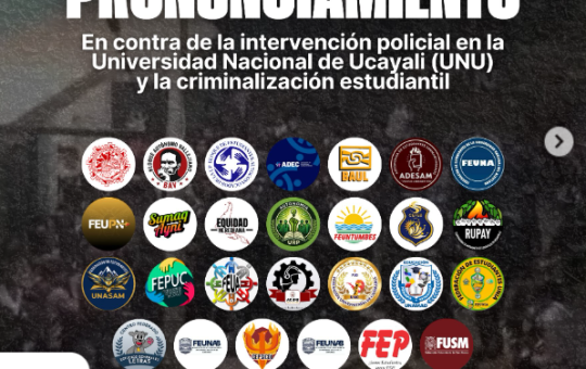 Perú: Federaciones de Estudiantes respaldan a universitarios de la UNU y denuncian uso de la fuerza