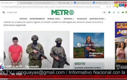 Informativo Nacional / Alias ‘Caballo’, presunto operador financiero de la mafia albanesa, fue capturado en Cotopaxi.