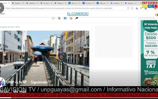 Informativo Nacional / Metrovía de Guayaquil contará con botones de pánico.